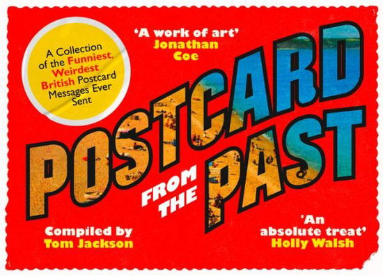 Postcard From The Past - Tom Jackson - Bøker - HarperCollins Publishers - 9780008351816 - 31. oktober 2019