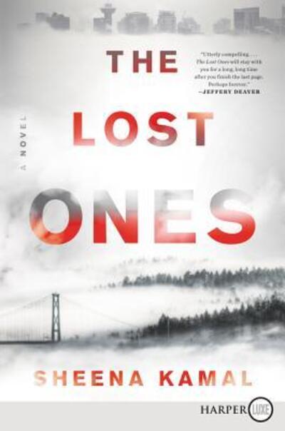 Cover for Sheena Kamal · The Lost Ones A Novel (Paperback Book) (2021)