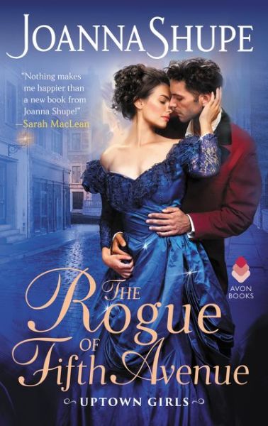 Cover for Joanna Shupe · The Rogue of Fifth Avenue: Uptown Girls (Paperback Book) (2019)