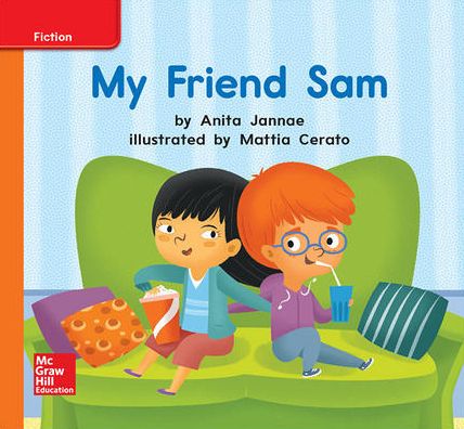 World of Wonders Reader # 7 My Friend Sam - Donald Bear - Książki - McGraw-Hill Education - 9780076783816 - 18 maja 2016