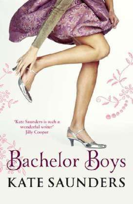 Bachelor Boys - Kate Saunders - Books - Cornerstone - 9780099467816 - October 14, 2004