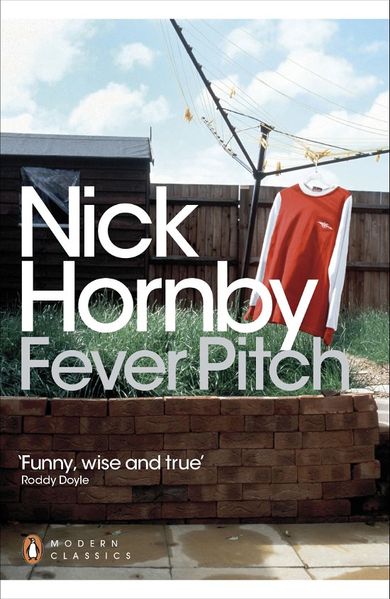 Cover for Nick Hornby · Fever Pitch - Penguin Modern Classics (Pocketbok) (2012)