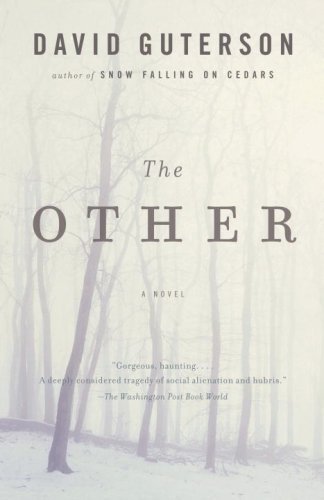 The Other (Vintage Contemporaries) - David Guterson - Bücher - Vintage - 9780307274816 - 2. Juni 2009