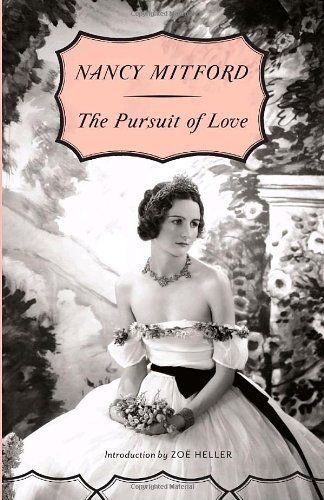 Cover for Nancy Mitford · The Pursuit of Love (Paperback Book) (2010)