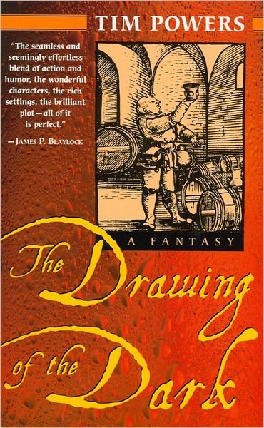 Cover for Tim Powers · The Drawing of the Dark: A Novel (Paperback Bog) (1999)