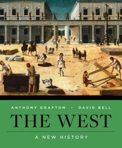 Cover for David A. Bell · The West A New History (Hardcover Book) (2018)