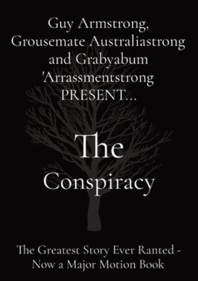 Cover for Guy Armstrong · The Conspiracy (Pocketbok) (2017)