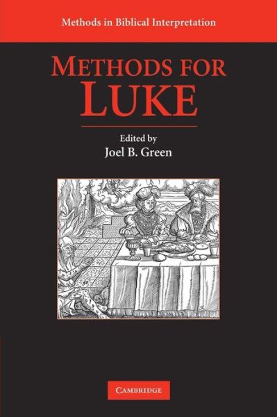 Cover for Joel B Green · Methods for Luke - Methods in Biblical Interpretation (Paperback Book) (2010)