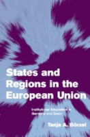 Cover for Boerzel, Tanja A. (European University Institute, Florence) · States and Regions in the European Union: Institutional Adaptation in Germany and Spain - Themes in European Governance (Innbunden bok) (2001)