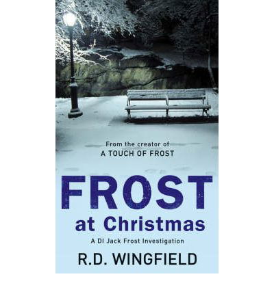 Frost At Christmas: (DI Jack Frost Book 1) - DI Jack Frost - R D Wingfield - Książki - Transworld Publishers Ltd - 9780552139816 - 1 listopada 1992