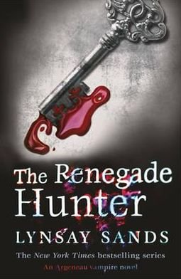Cover for Lynsay Sands · The Renegade Hunter: Book Twelve - Argeneau Vampire (Paperback Bog) (2012)