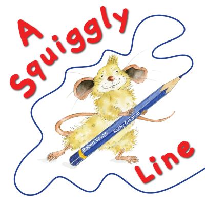 Squiggly Line, a - Robert Vescio - Książki - Little Pink Dog Books - 9780648652816 - 2 marca 2022