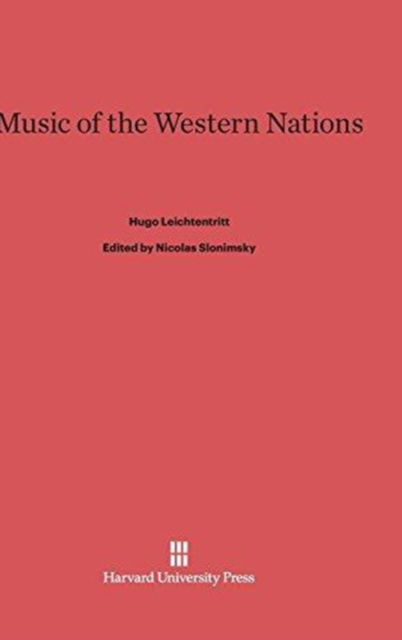 Cover for Hugo Leichtentritt · Music of the Western Nations (Hardcover Book) (1956)