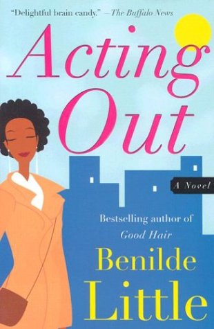 Cover for Benilde Little · Acting Out: a Novel (Paperback Bog) (2004)