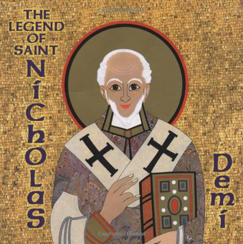 The Legend of Saint Nicholas - Demi - Książki - Margaret K. McElderry Books - 9780689846816 - 1 października 2003