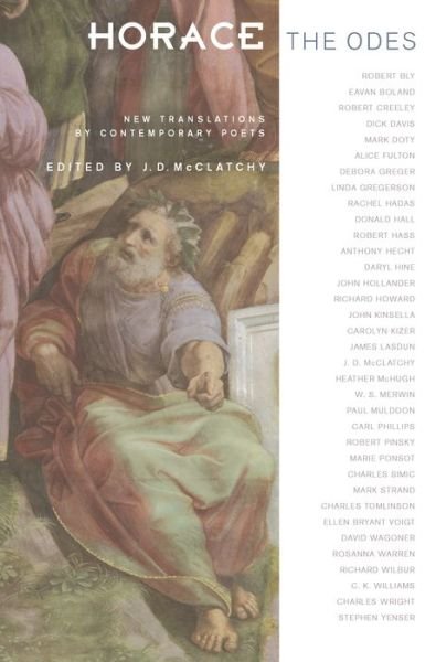 Cover for Horace · Horace, The Odes: New Translations by Contemporary Poets - Facing Pages (Paperback Book) (2005)