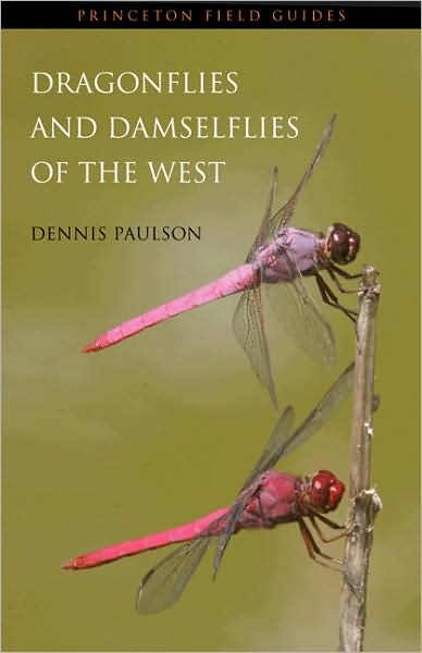 Cover for Dennis Paulson · Dragonflies and Damselflies of the West - Princeton Field Guides (Paperback Book) (2009)