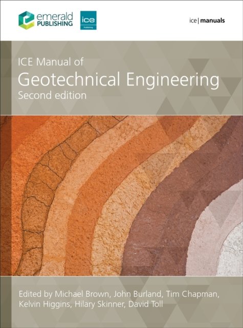 Cover for ICE Manual of Geotechnical Engineering Volume 1: Geotechnical engineering principles, problematic soils and site investigation - ICE Manuals (Hardcover Book) (2023)