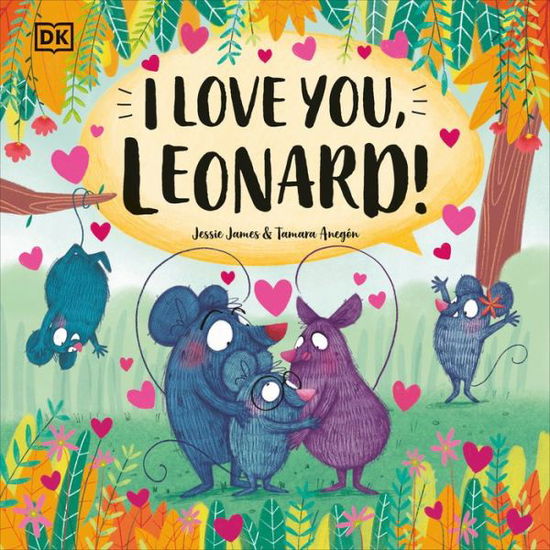 Cover for Jessie James · I Love You, Leonard! (Book) (2024)