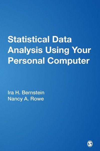 Cover for Ira H. Bernstein · Statistical Data Analysis Using Your Personal Computer (Paperback Book) (2001)