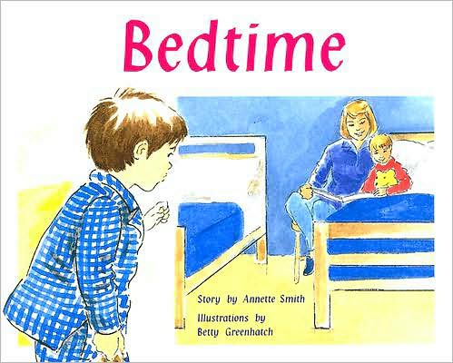 Bedtime (PM Plus Story Books: Level 4) - Annette Smith - Books - Rigby - 9780763559816 - August 21, 1999