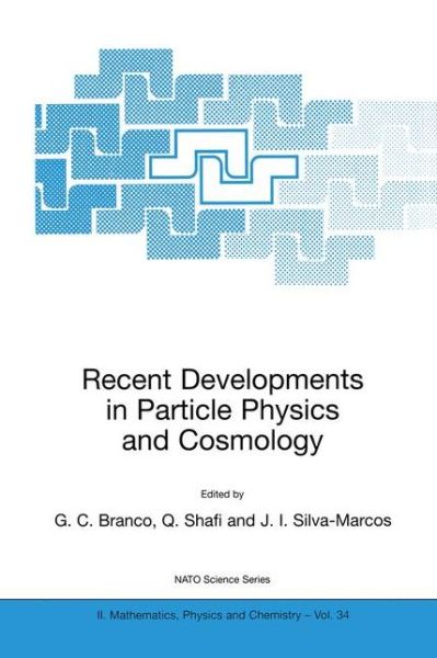 Cover for Joaquim I Silva-marcos · Recent Developments in Particle Physics and Cosmology - NATO Science Series II (Hardcover bog) [2001 edition] (2001)