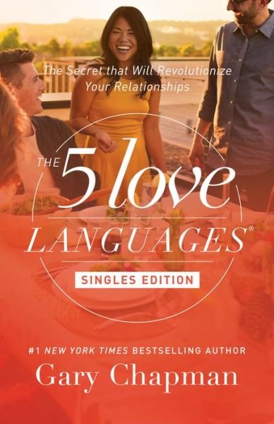 Cover for Gary Chapman · 5 Love Languages: Singles Updated Edition (Taschenbuch) (2017)