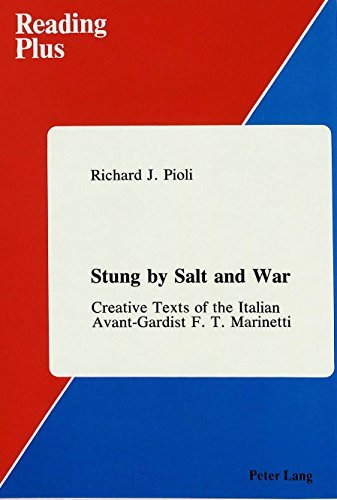 Cover for Filippo Tommaso Marinetti · Stung by Salt and War: Creative Texts of the Italian Avant-Gardist F.T. Marinetti - Reading Plus (Hardcover Book) (1987)