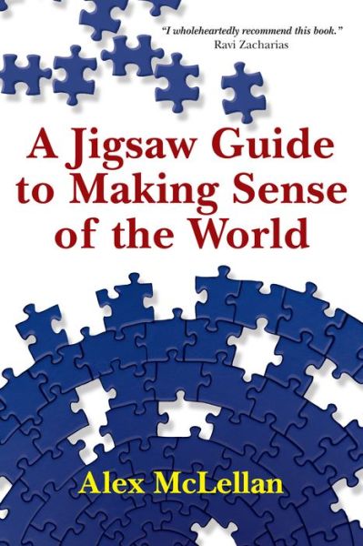 Cover for Alex Mclellan · A Jigsaw Guide to Making Sense of the World (Paperback Book) (2012)