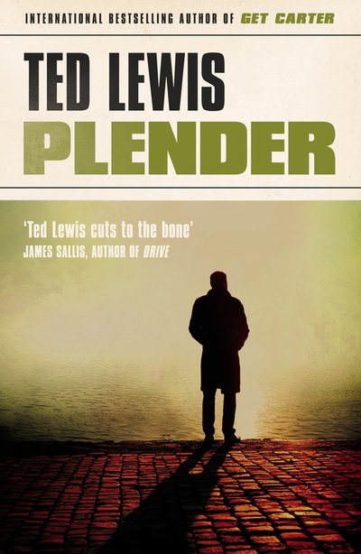 Cover for Ted Lewis · Plender (Paperback Bog) (2020)