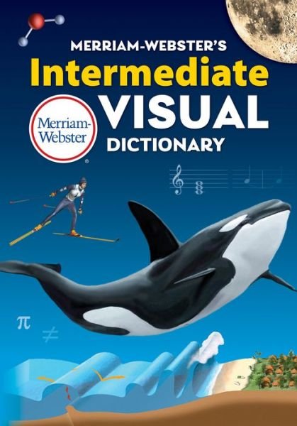 Cover for Merriam-Webster · Merriam-Webster's Intermediate Visual Dictionary (Hardcover Book) (2020)