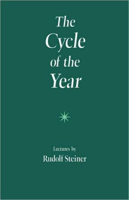 Cover for Rudolf Steiner · The Cycle of the Year as Breathing-Process of the Earth: Five Lectures Given in Dornach 31 March to 8 April, 1923 (Taschenbuch) [New edition] (1984)