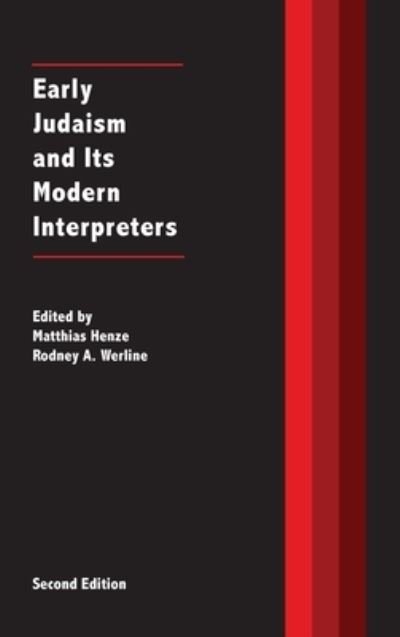 Cover for Matthias Henze · Early Judaism and Its Modern Interpreters (Hardcover Book) (2020)