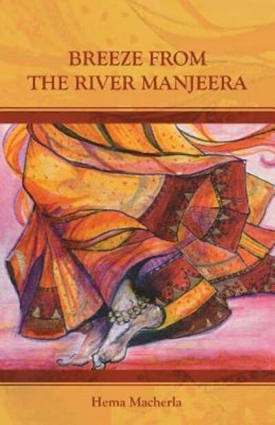 Cover for Hema Macherla · Breeze from the River Manjeera (Bok) (2008)
