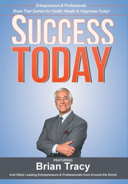 Cover for Dicks, Jw, Esq. · Success Today (Hardcover Book) (2015)