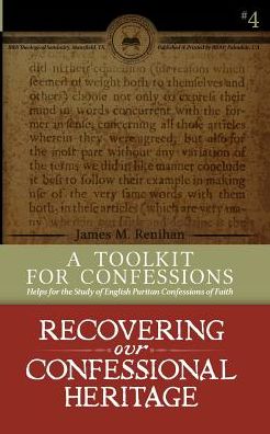 Cover for James M. Renihan · A Toolkit for Confessions : Symbolics 101 (Paperback Book) (2017)