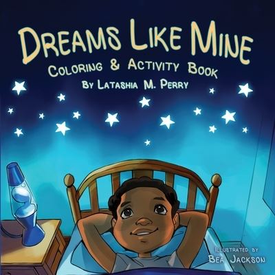 Cover for LaTashia M. Perry · Dreams Like Mine (Paperback Book) (2018)