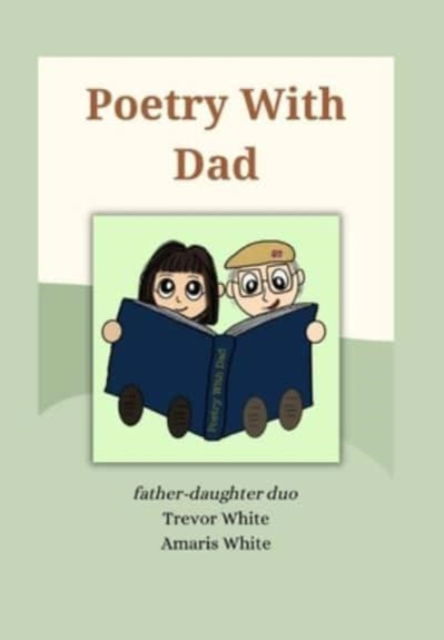 Cover for Inc. Blurb · Poetry with Dad (Hardcover Book) (2021)