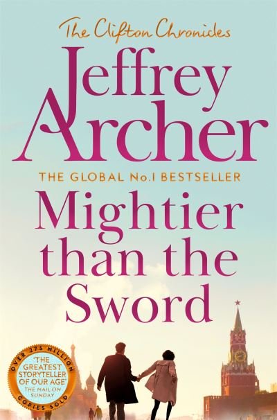 Cover for Jeffrey Archer · Mightier than the Sword (Pocketbok) (2024)
