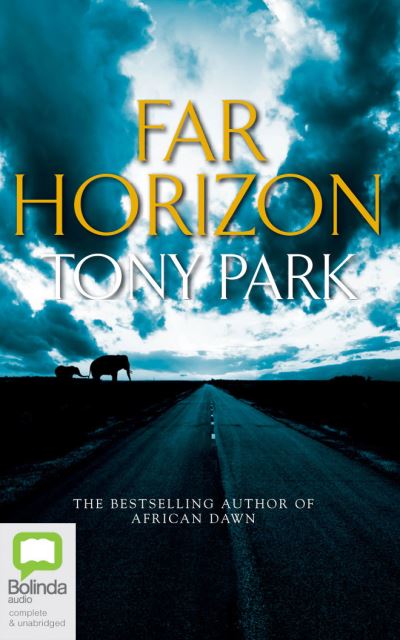 Cover for Tony Park · Far Horizon (CD) (2022)