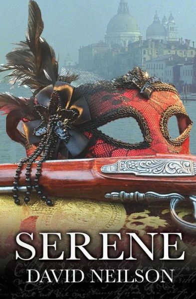 Serene - David Neilson - Bücher - Independently published - 9781090823816 - 11. Mai 2019