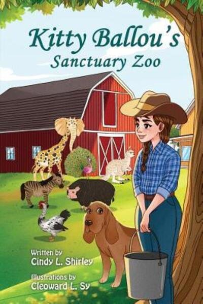 Kitty Ballou's Sanctuary Zoo - Cailey Shirley - Kirjat - Independently Published - 9781093260816 - tiistai 9. huhtikuuta 2019