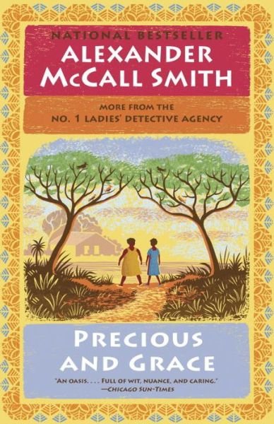 Cover for Alexander McCall Smith · Precious and Grace No. 1 Ladies' Detective Agency (Paperback Book) (2017)