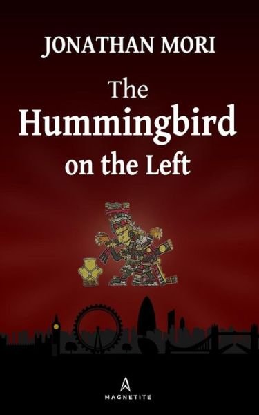 Cover for Jonathan Mori · The Hummingbird on the Left (Paperback Bog) (2016)