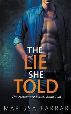 Cover for Marissa Farrar · The Lie She Told (Paperback Book) (2018)
