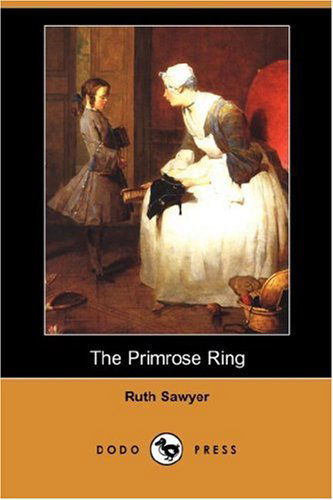 Cover for Ruth Sawyer · The Primrose Ring (Dodo Press) (Paperback Book) (2007)