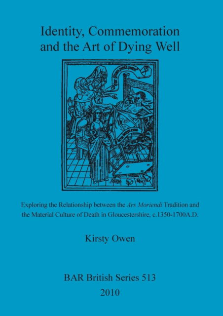 Cover for Kirsty Owen · Identity, Commemoration and the Art of Dying Well (Paperback Book) (2000)