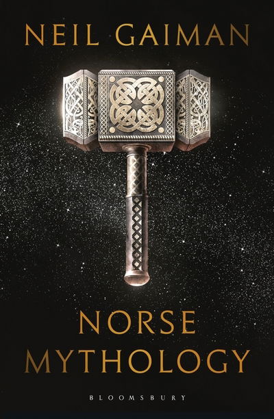 Norse Mythology - Neil Gaiman - Böcker - Bloomsbury Publishing PLC - 9781408886816 - 7 februari 2017