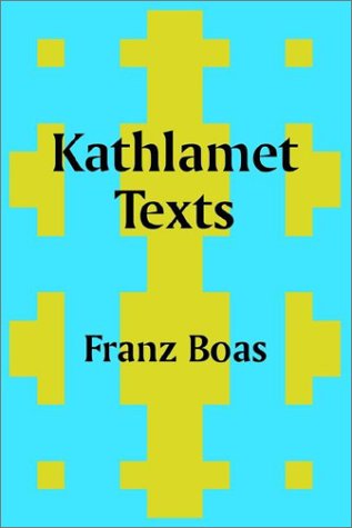 Cover for Franz Boas · Kathlamet Texts (Paperback Book) (2002)