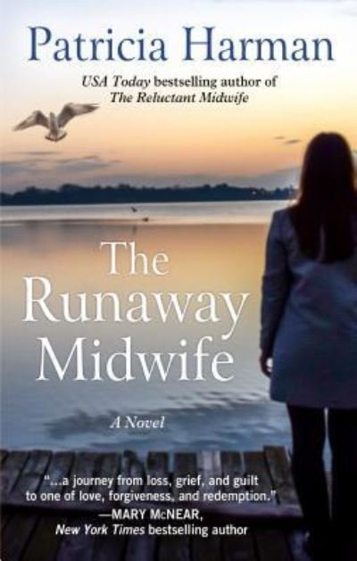 Cover for Patricia Harman · Runaway Midwife (Book) (2017)